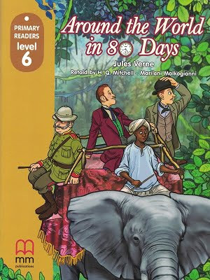 Around the World in eighty days (level 6) Student's Book (with CD-ROM)