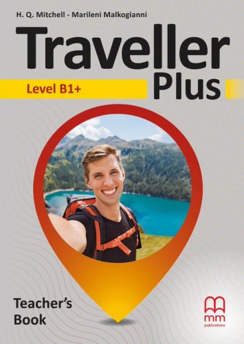 Traveller Plus Level B1+ Teacher's Book