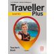 Traveller Plus Level B1+ Teacher's Book