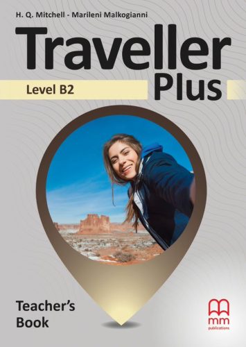 Traveller Plus Level B2 Teacher's Book
