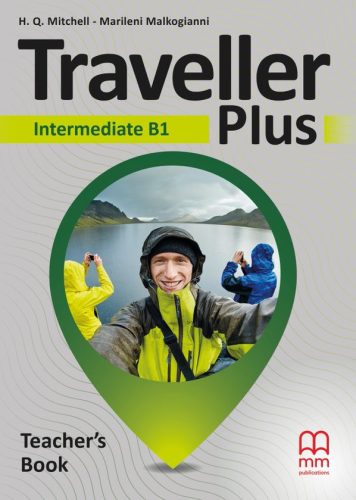 Traveller Plus Intermediate B1 Teacher's Book