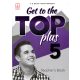 Get to the Top Plus 5 Teacher's Book