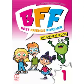 Best Friends Forever 1 Student’s Book 