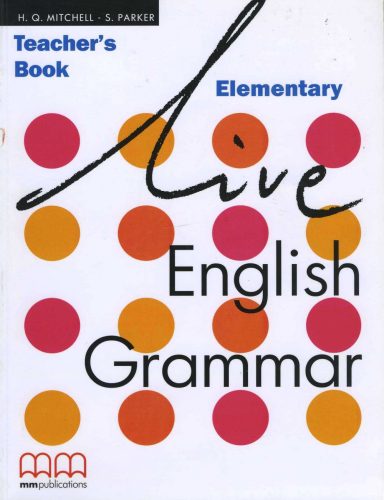 Live English Grammar Elementary Teacher's Book