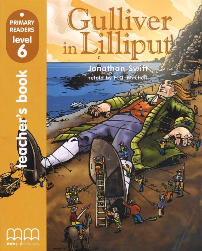 Gulliver in Lilliput Teacher's Book (with CD-ROM)