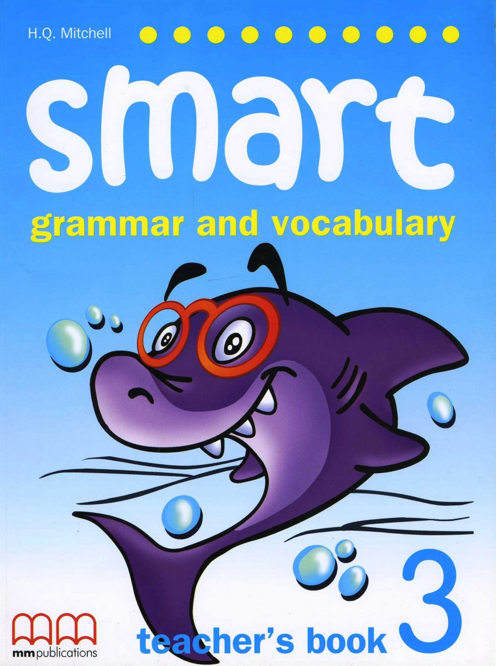 Smart Grammar And Vocabulary 3 Teacher's Book - MMShop