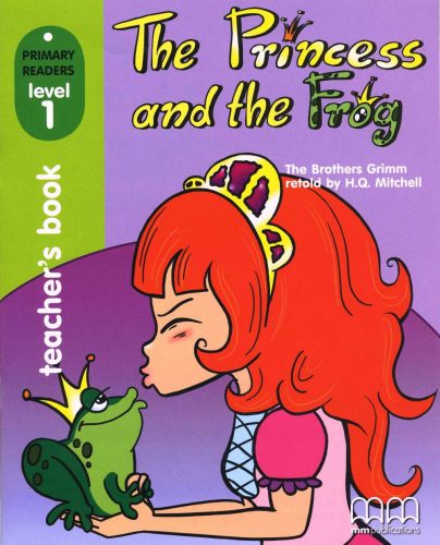 The Princess and the Frog Teacher's Book (with CD-ROM)