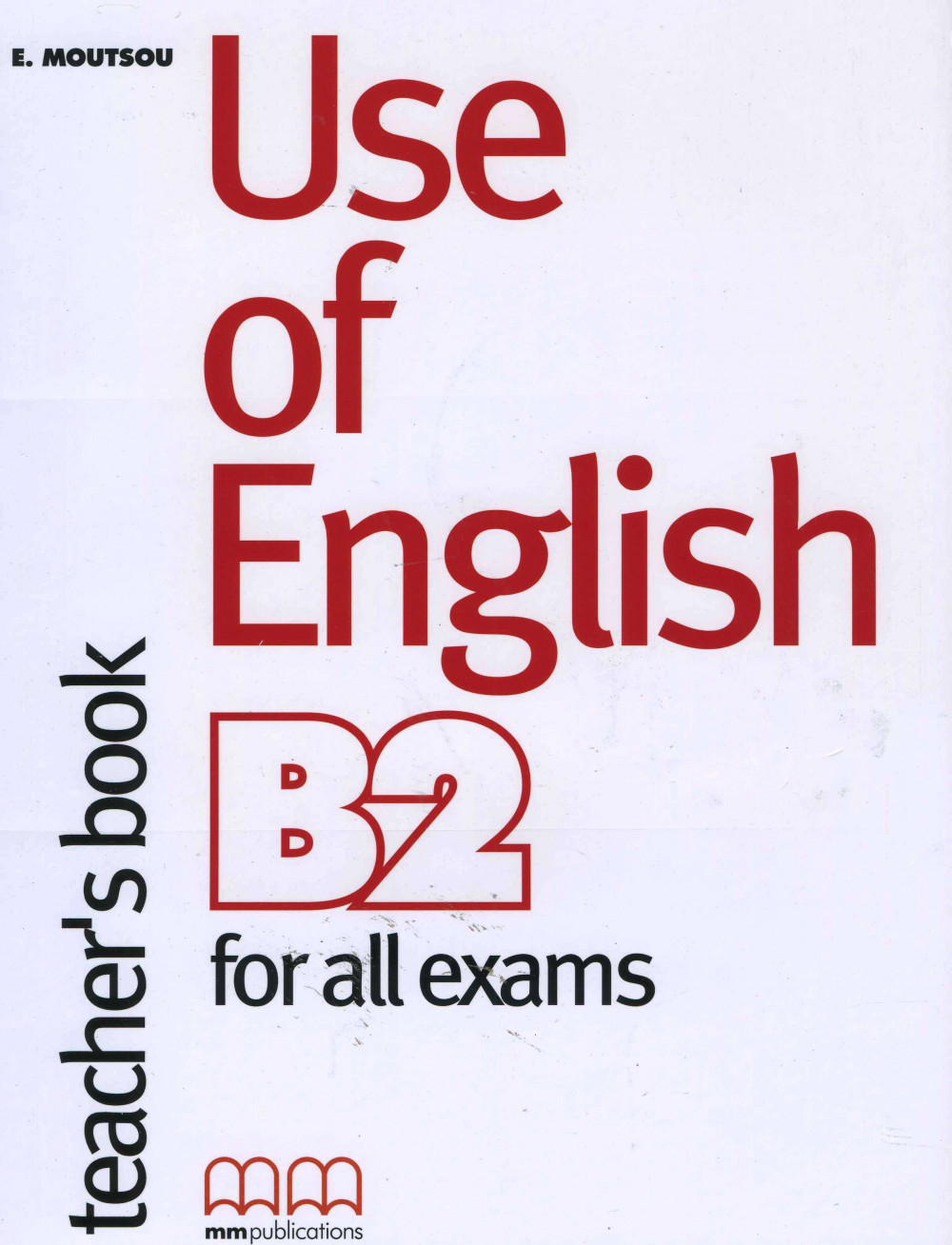 use of english b2 teacher's book