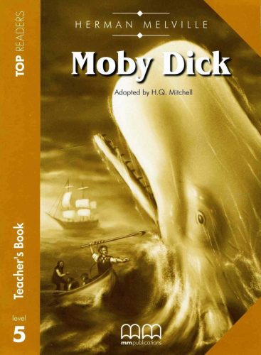 Moby Dick Teacher's Pack