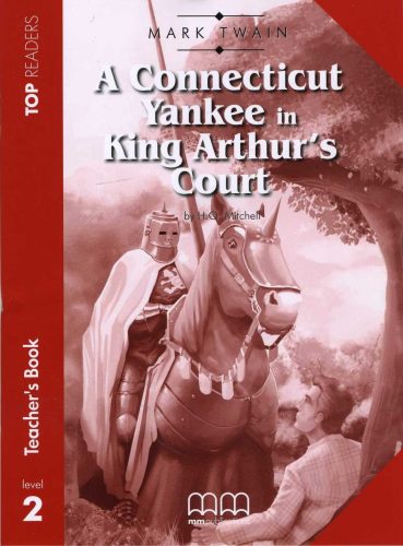 A Connecticut Yankee in King Arthur's Court Teacher's Pack
