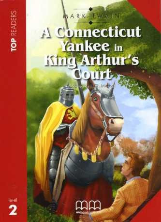 A Connecticut Yankee in King Arthur's Court Student's Book (with CD-ROM)