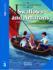 Swallows and Amazons (level 3) Student's Book (with CD-ROM)