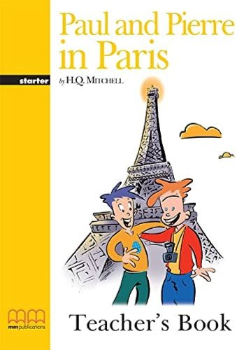 Paul and Pierre in Paris Teacher's Book