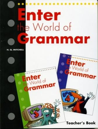 Enter the World of Grammar 3-4 Teacher's Book