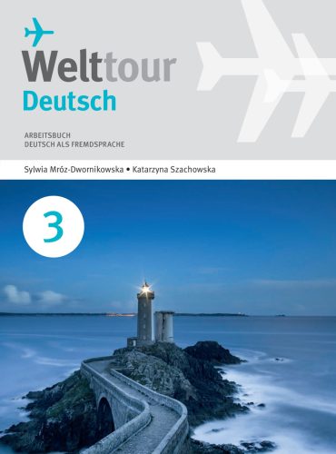 Welttour Deutsch 3 Arbeitsbuch