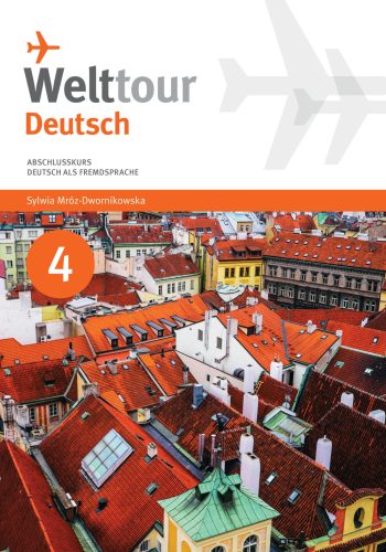 Welttour Deutsch 4 Abschlusskurs