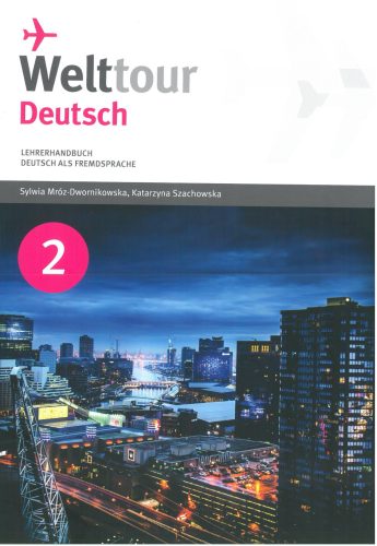 Welttour Deutsch 2 Lehrerhandbuch